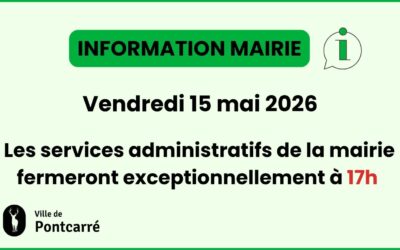 Vendredi 15 mai 2026 – changement d&rsquo;horaires de la mairie