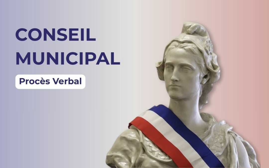 Procès verbal du conseil municipal – séance du 18 juin 2026