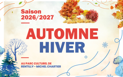 Saison automne/hiver du Parc culturel de Rentilly – Michel Chartier